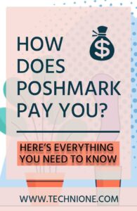 How Does Poshmark Pay You -Heres Everything You Need To Know